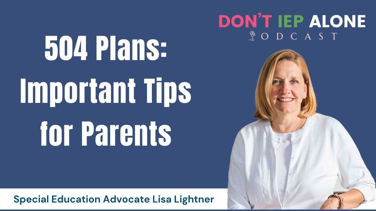 Important Section 504 Plan Information for Parents