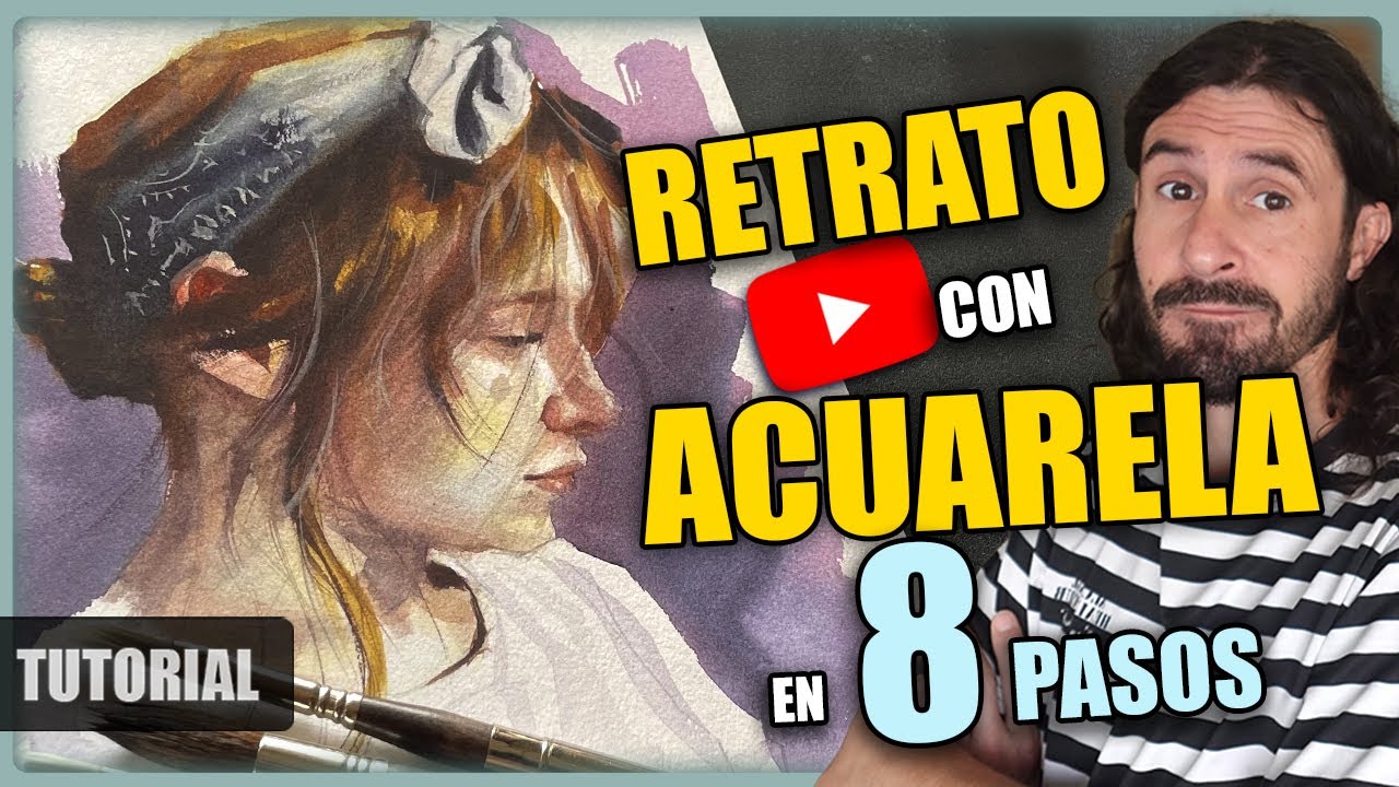 C&oacute;mo pintar un RETRATO con ACUARELA 🎨 TUTORIAL PASO a PASO