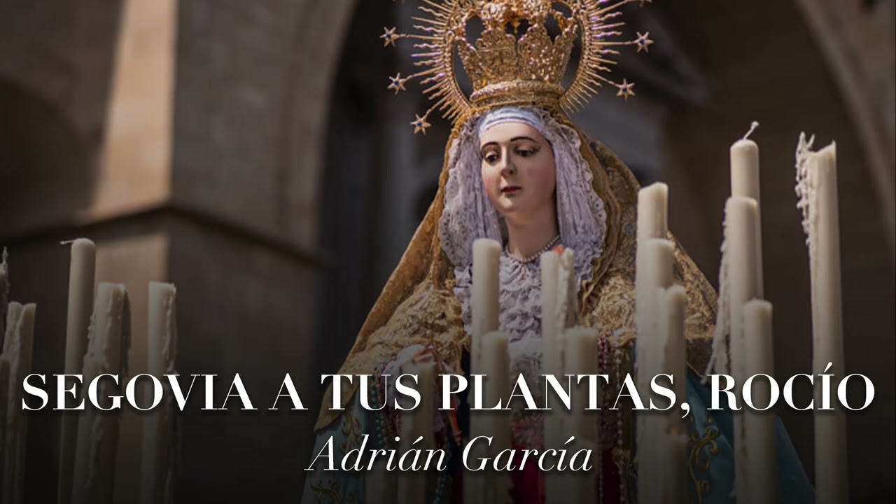 Segovia a tus plantas, Rocío (Directo) | Banda Ntra Sra de la Piedad - Segovia
