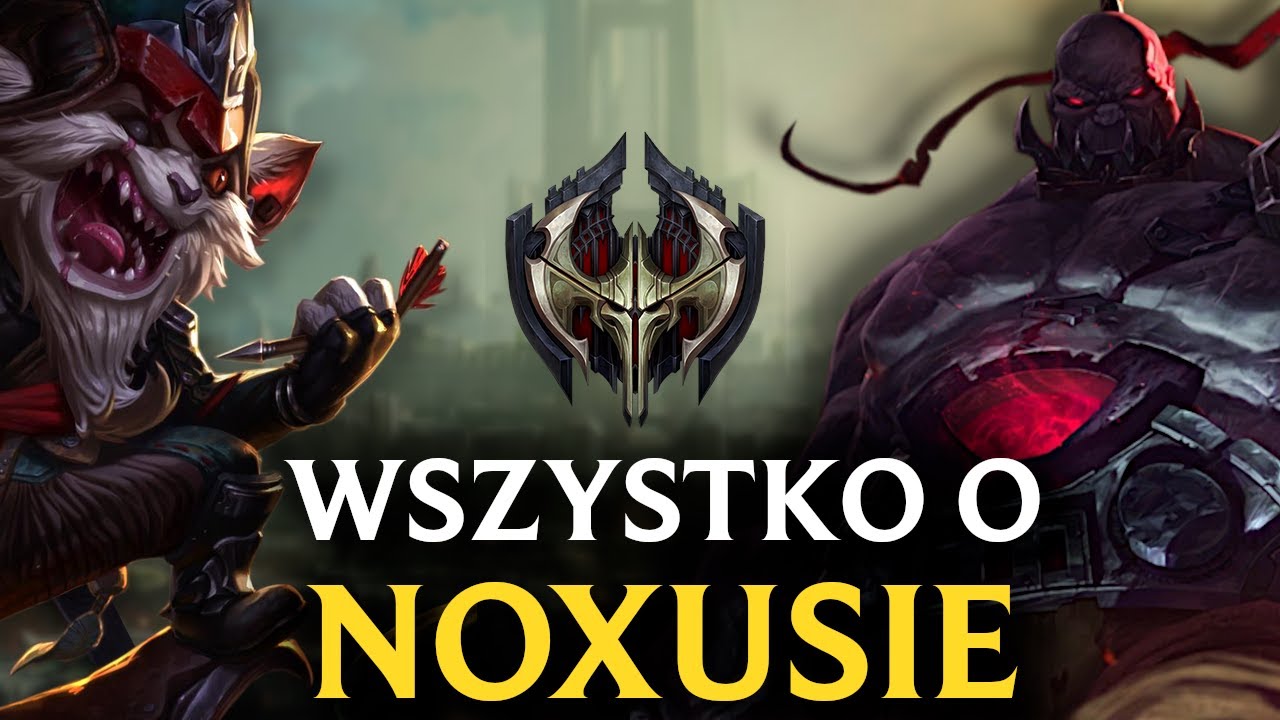 BRUTALNA Historia Noxusu