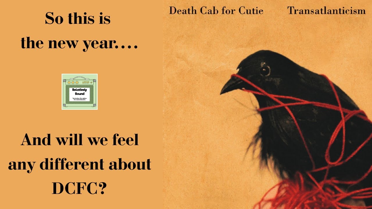 Death Cab For Cutie - Transatlanticism Album Review