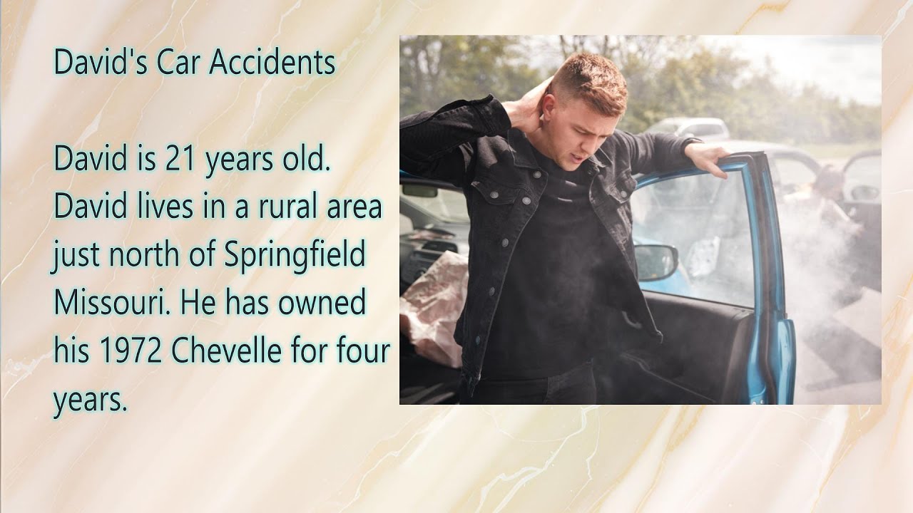David's Car Accidents - Learn English - Level C