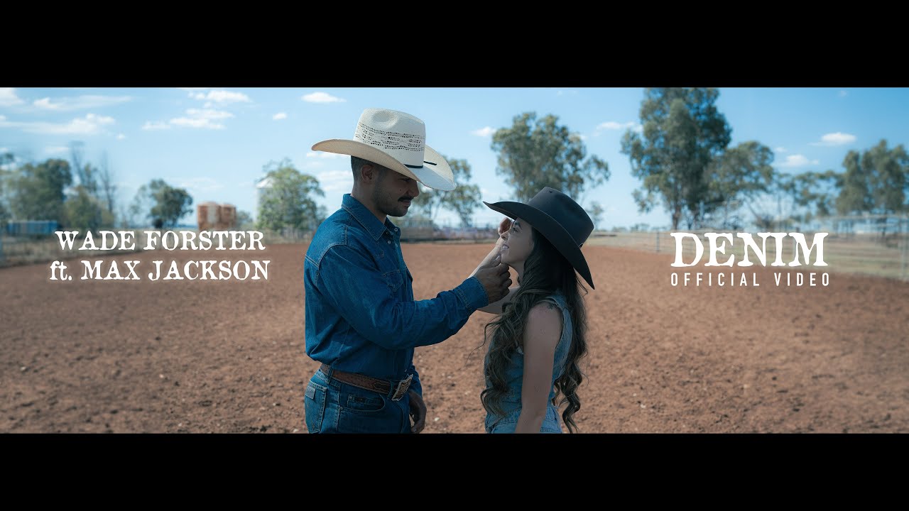Denim - Wade Forster (with Max Jackson) - Official Video