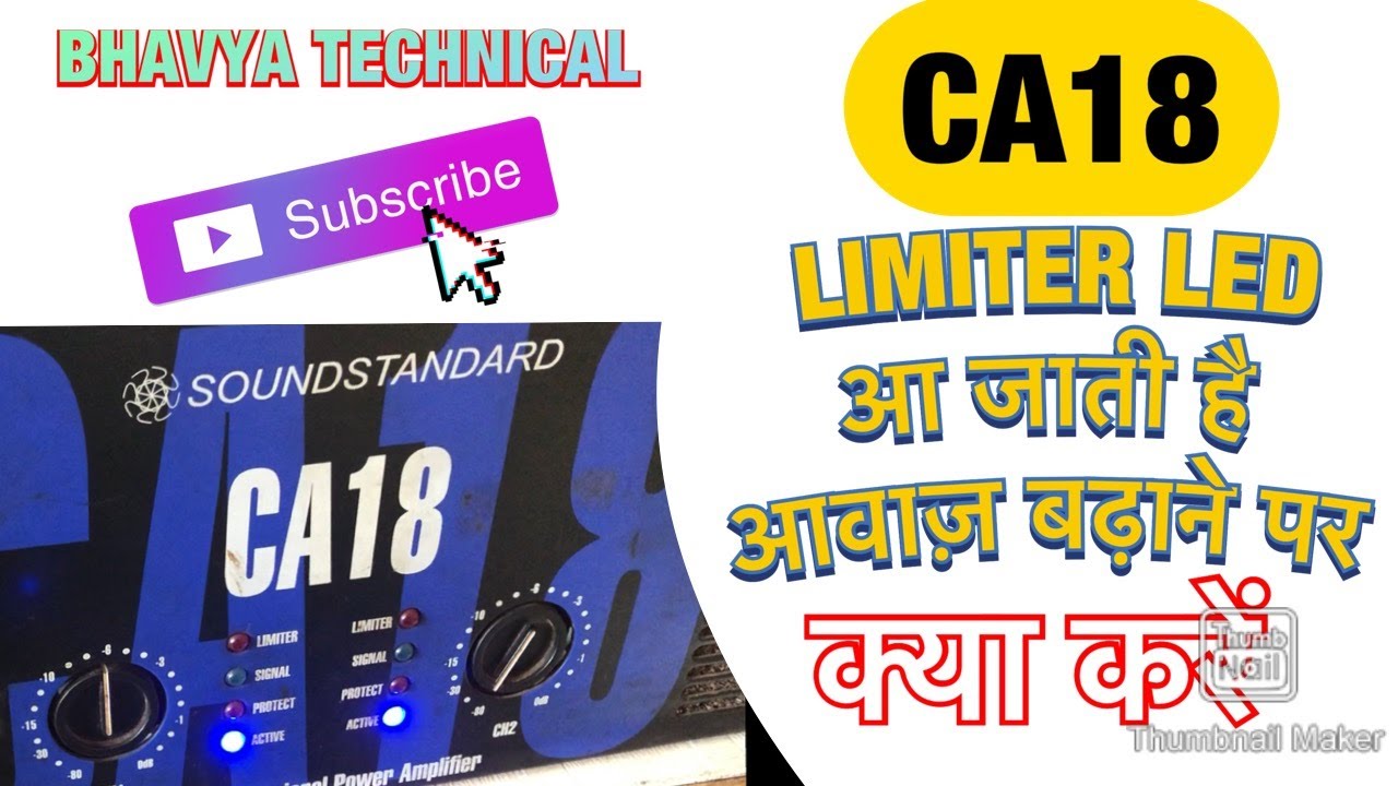 CA18 Amp Repairing, Limiter LED on-आवाज बढ़ाते ही ,how to repair amplifier properly