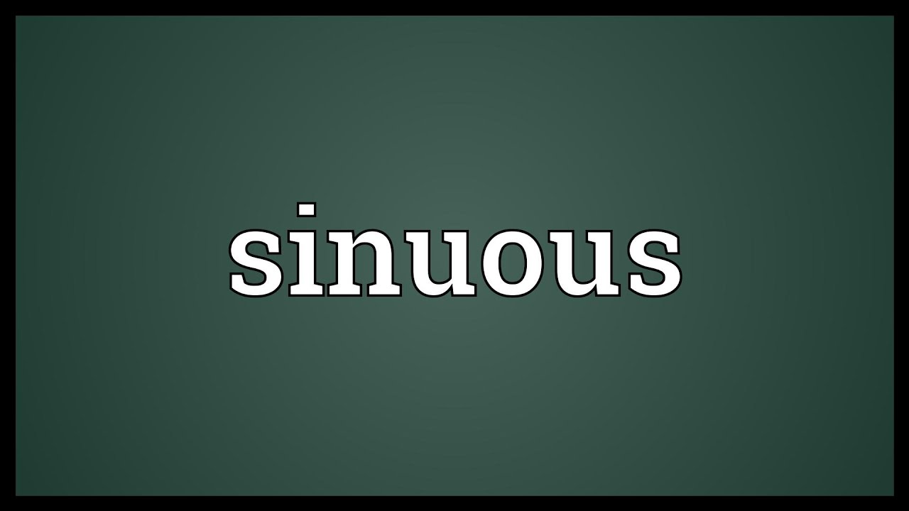 Sinuous Meaning