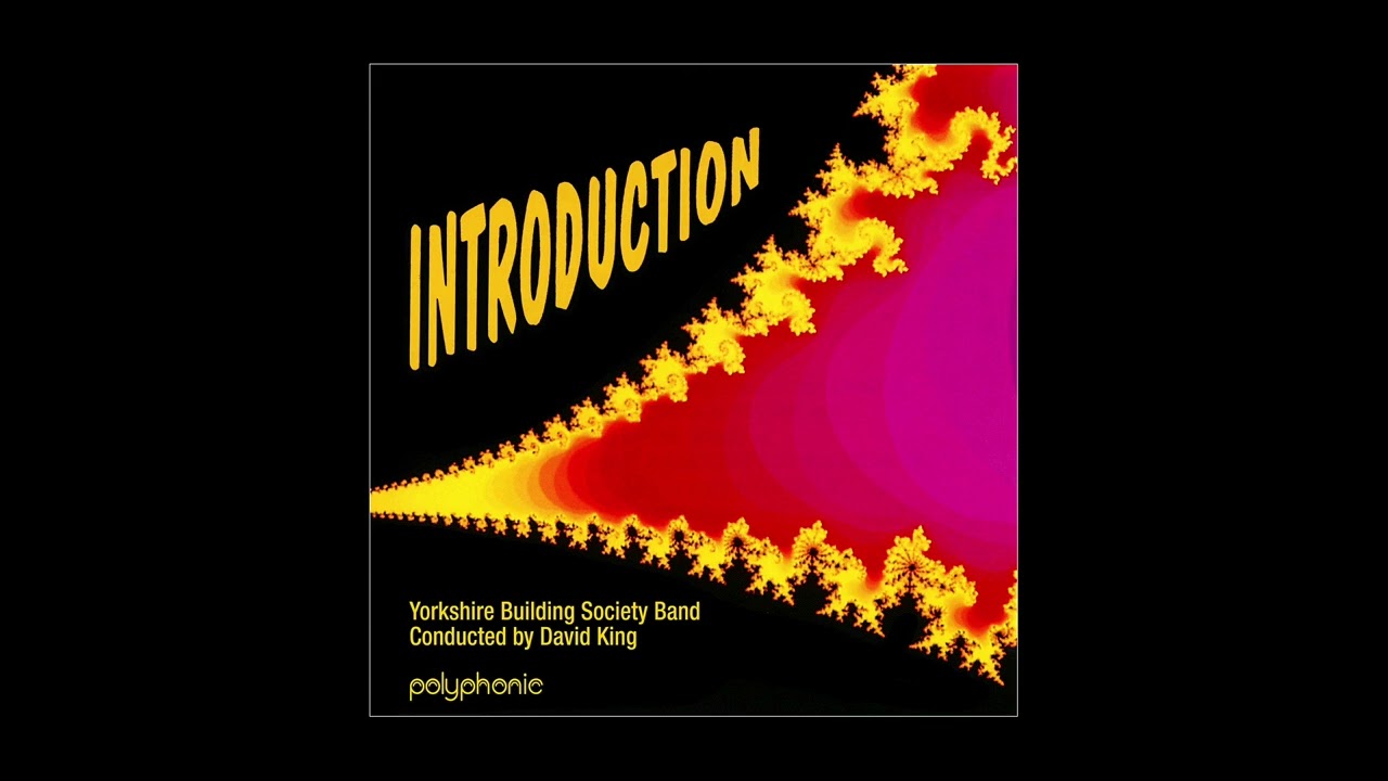 &lsquo;PAGEANTRY&rsquo; (All 3 Movements) By Herbert Howells &bull; The Yorkshire Building Society Band + David King
