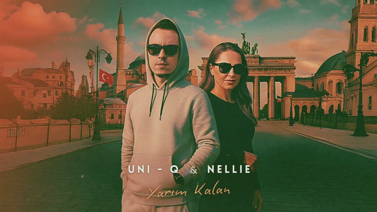 Uni-Q feat Nellie - Yarım Kalan