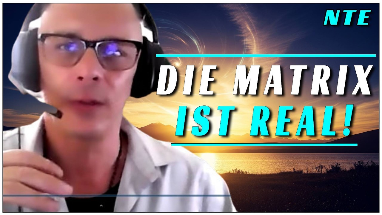 Die MATRIX und der g&ouml;ttliche DOWNLOAD: Was ich von Gott lernte. 🌠 NAHTODERFAHRUNG VON BRIAN DUZAC
