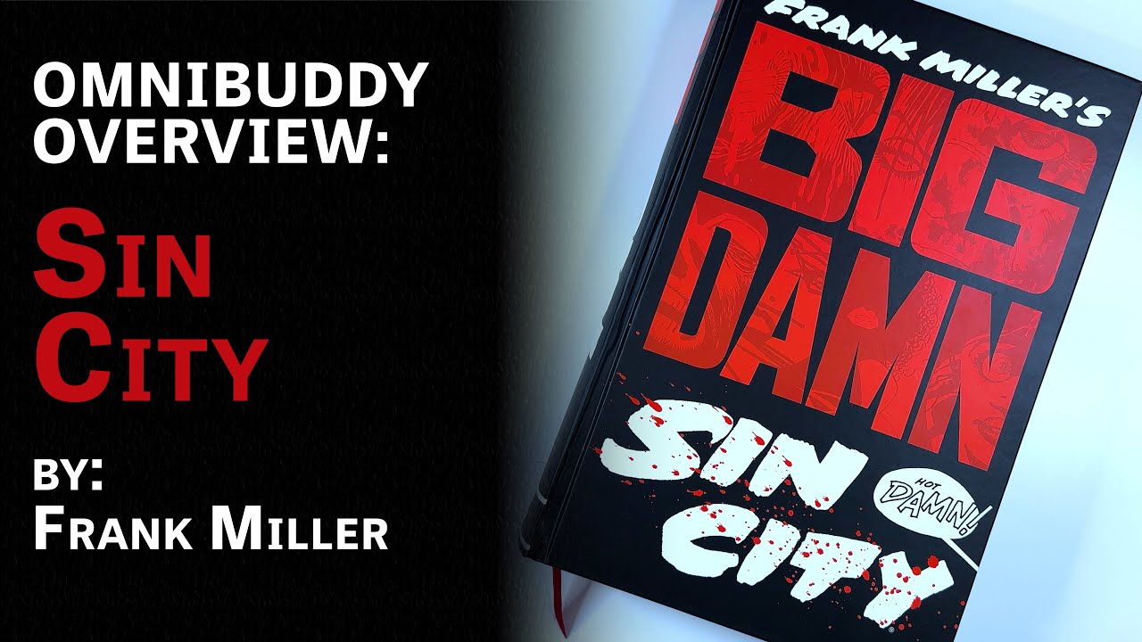 Omnibuddy Overview | Big Damn Sin City by Frank Miller