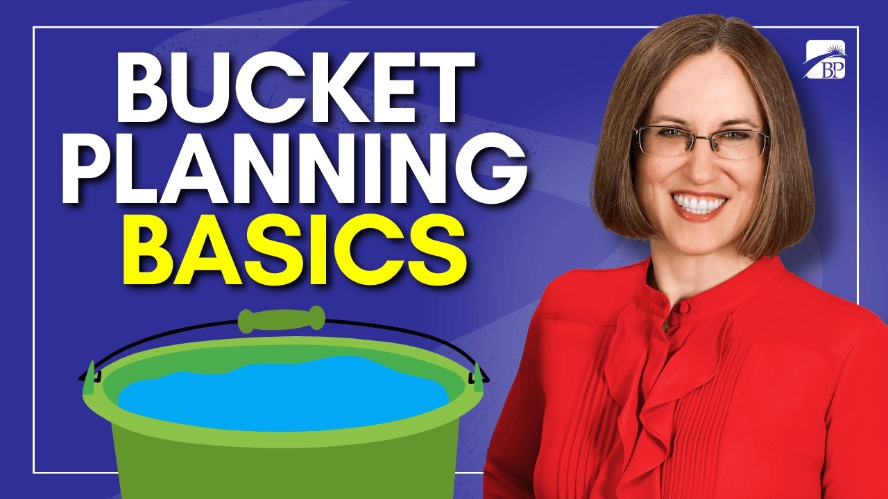 Retirement Bucket Planning Explained