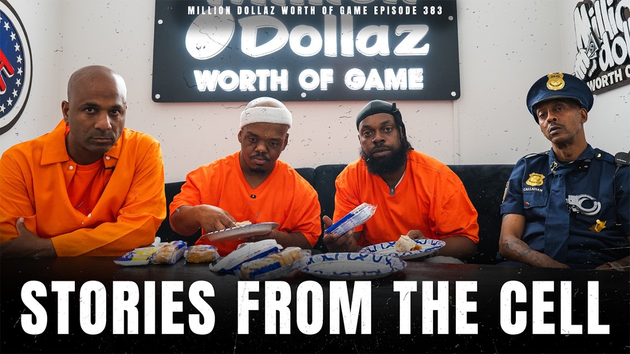 STORIES FROM THE CELL 2 - MILLION DOLLAZ WORTH OF GAME EPISODE 383