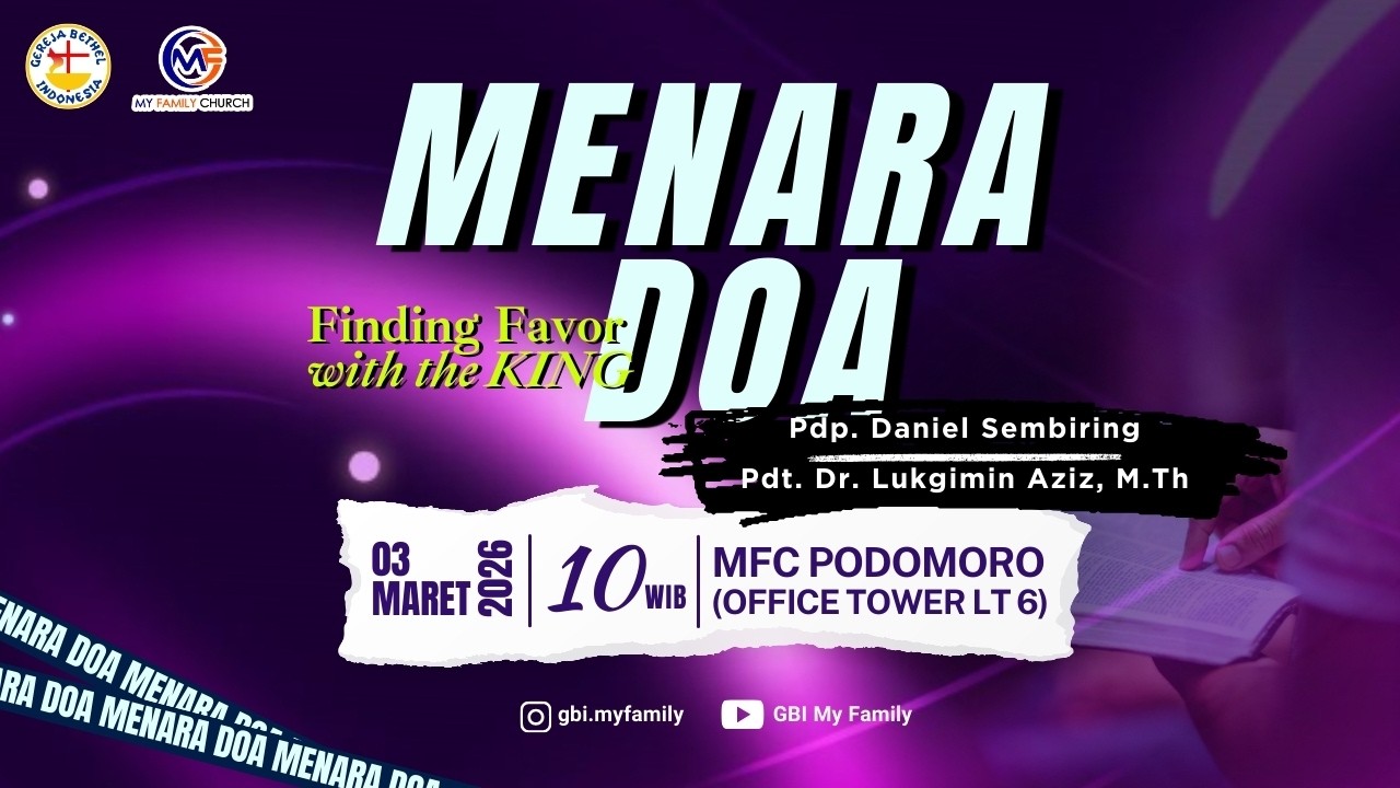 Ibadah Menara Doa GBI My Family Medan | 03 Maret 2026 | Pdt. Dr. Lukgimin Aziz, M.Th