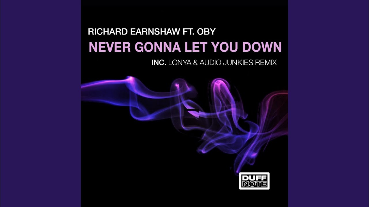 Never Gonna Let You Down (Main Mix)
