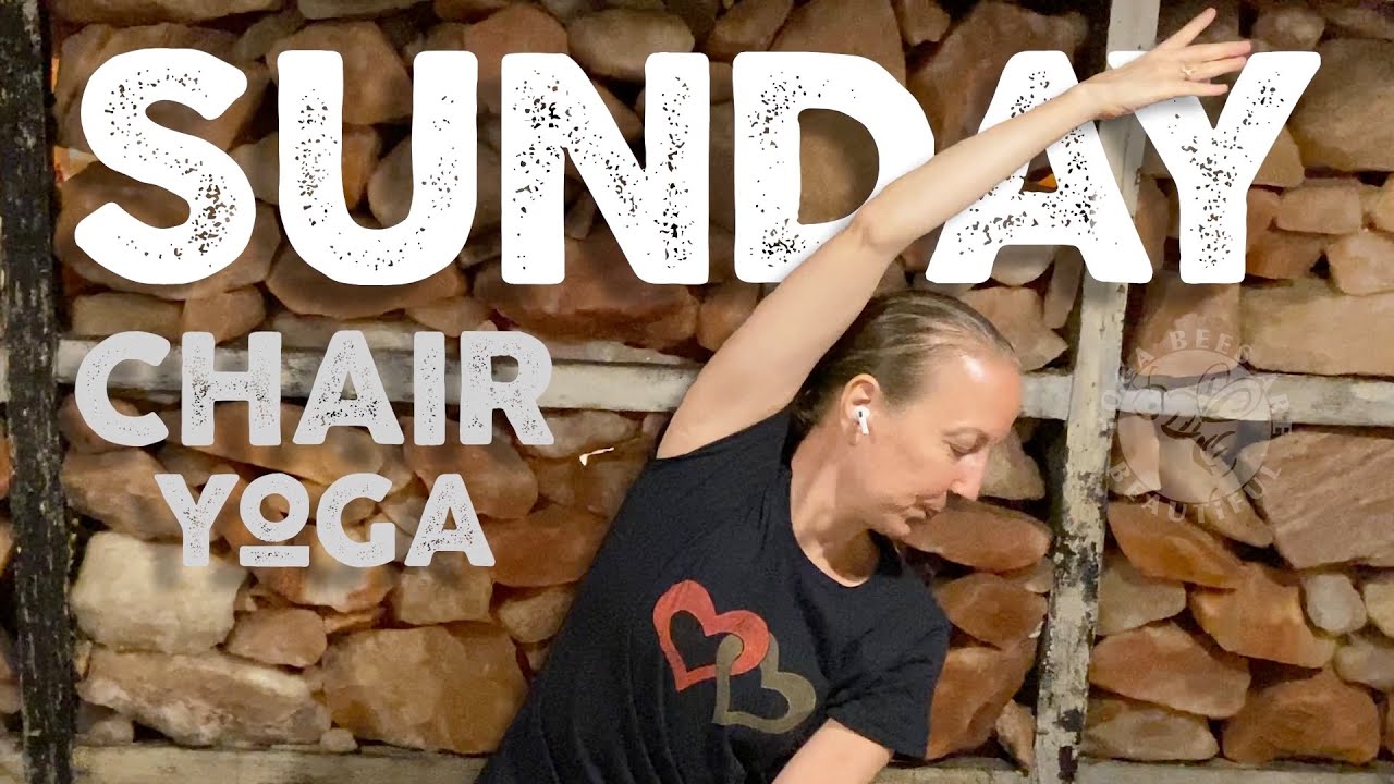 Chair Yoga Sunday (9 min)