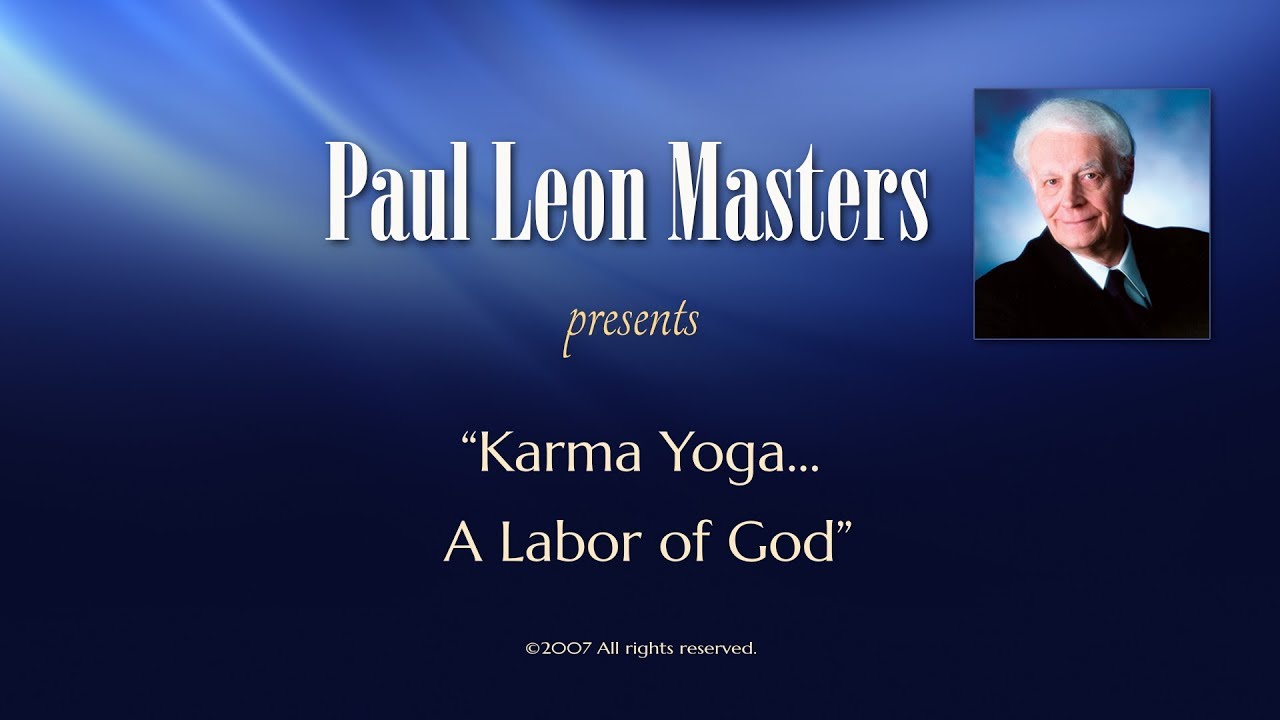 Karma Yoga... A Labor of God