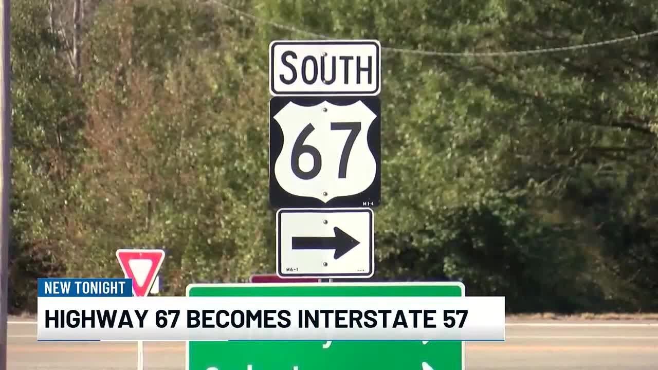 Highway 67 to change to Interstate 57