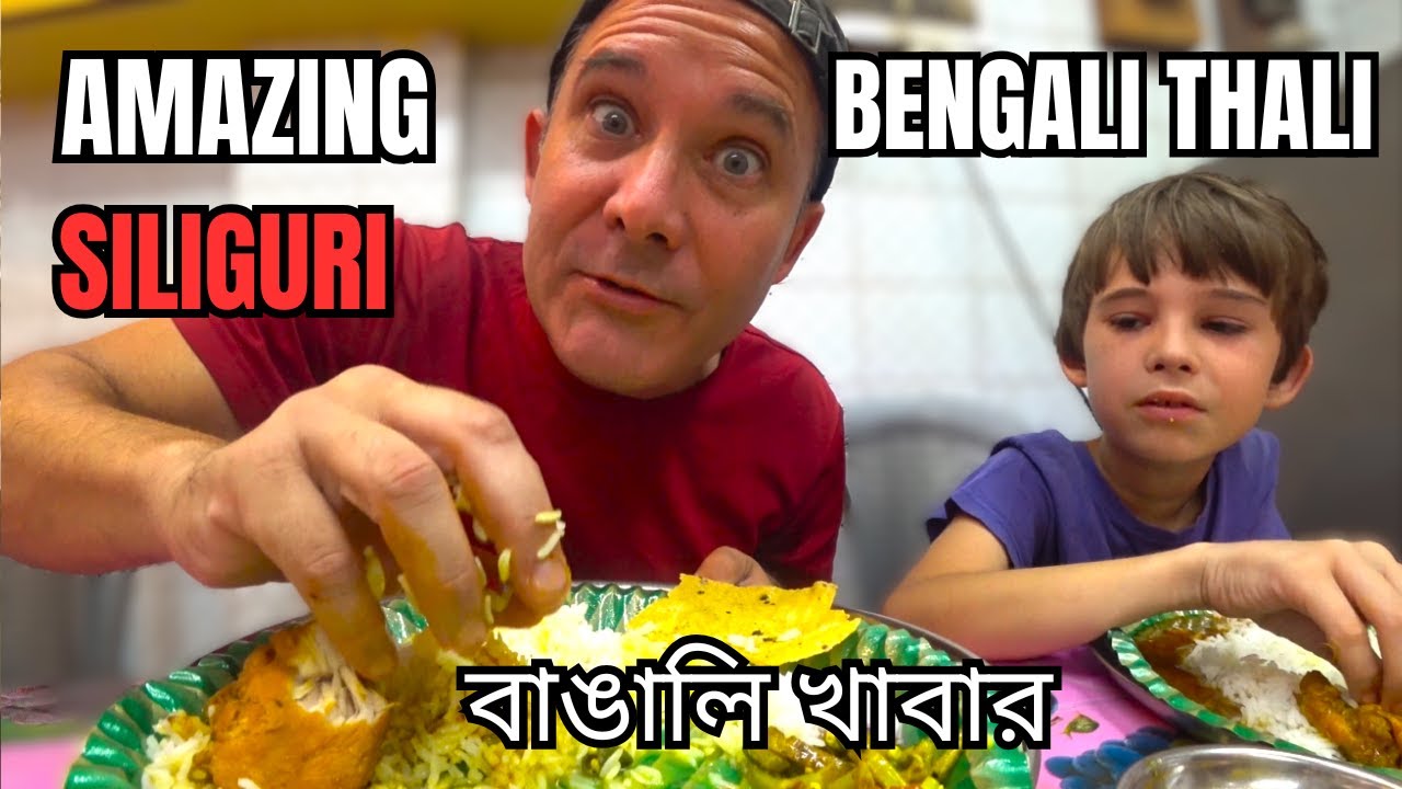 SILIGURI: One Last BENGALI THALI Before Going To The Himalayas  🇮🇳 উত্তরবঙ্গে বিদেশীরা