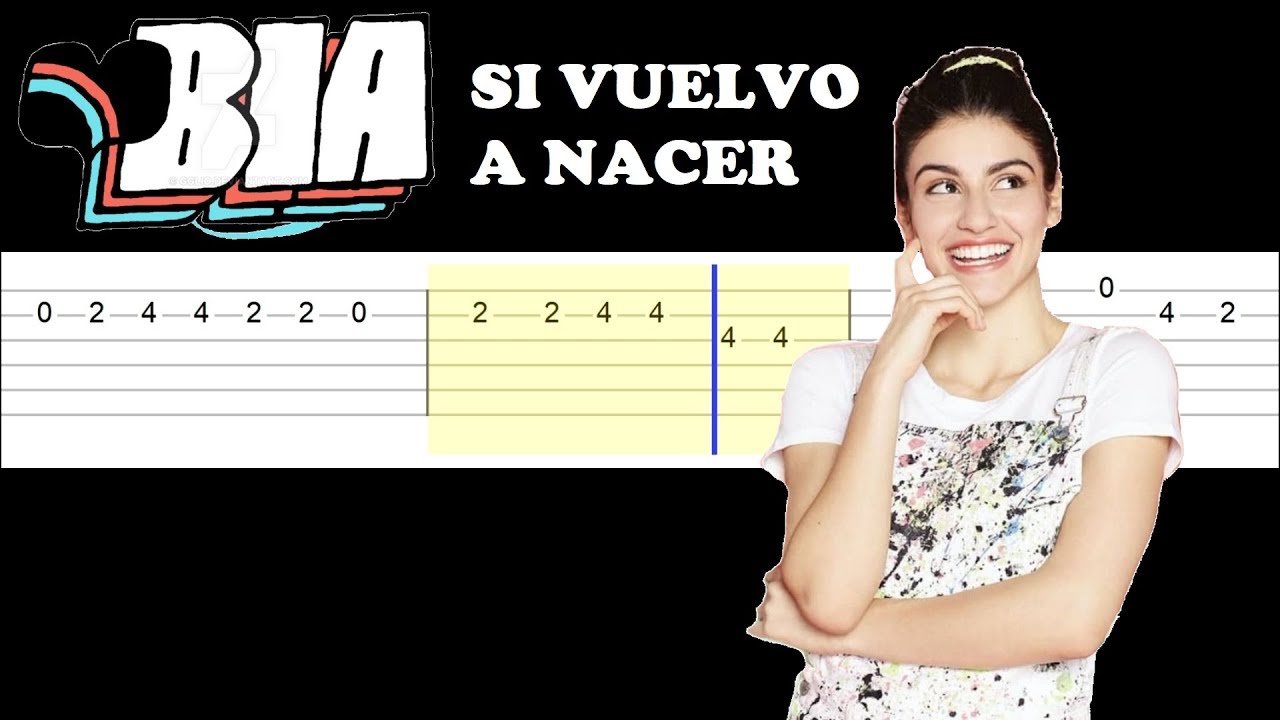 BIA - Si vuelvo a nacer (Easy Guitar Tabs Tutorial)