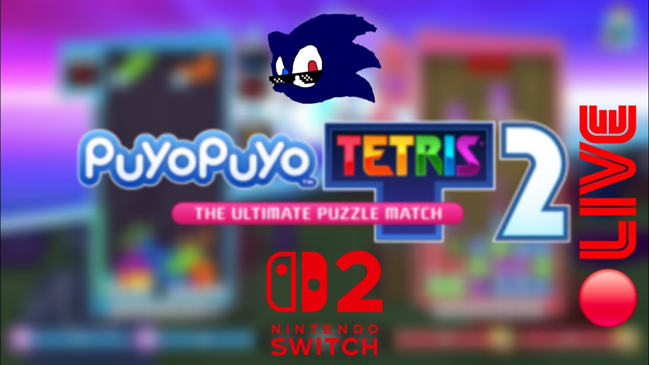 Puyo Puyo Tetris 2S Stream (First Time)