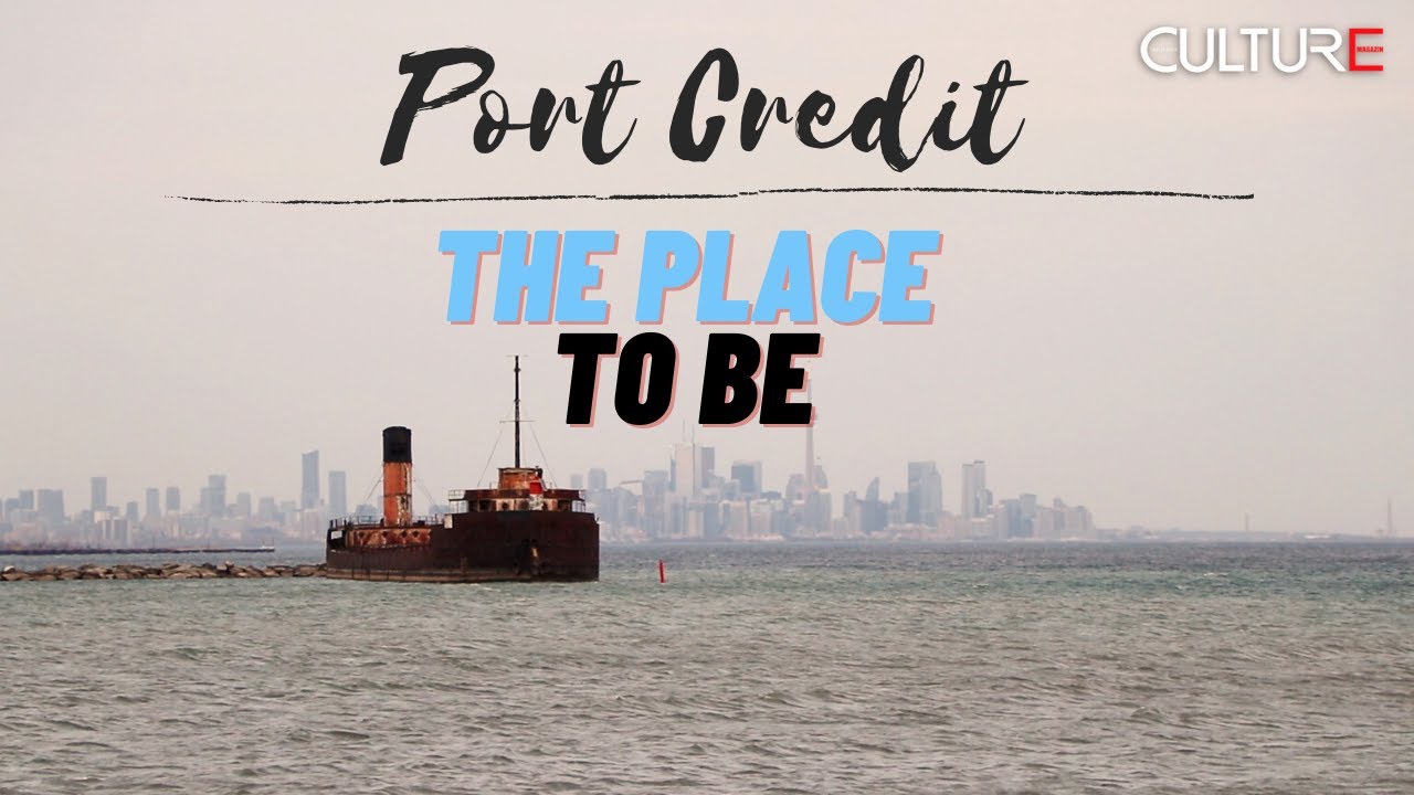 Exploring PORT CREDIT, a beautiful neighbourhood of Mississauga, Ontario