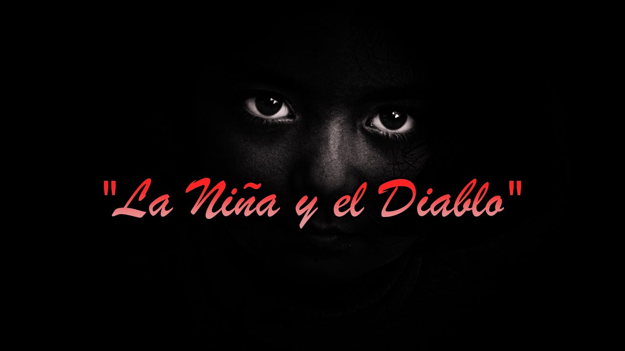 Cuentos Y Leyendas De Honduras | La Niña y el Diablo 👿