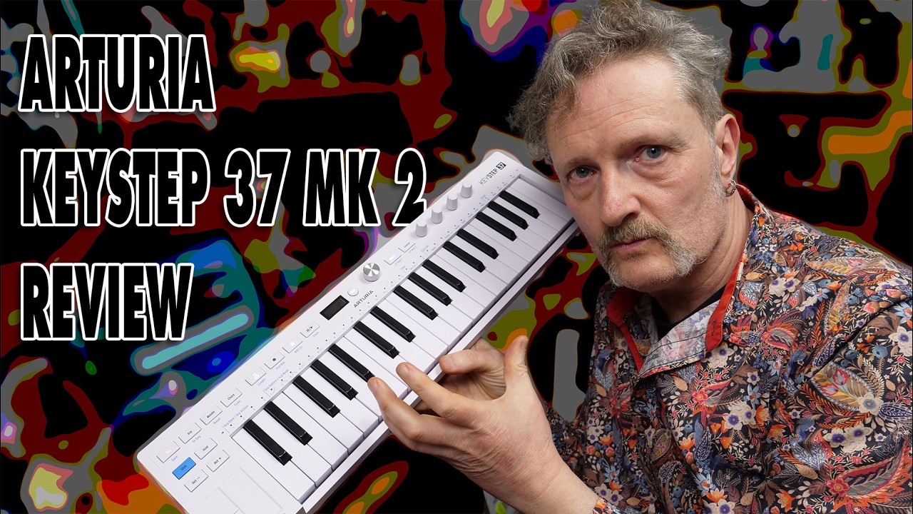 Arturia KeyStep 37 Mk2 Review