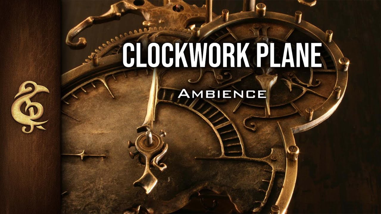 Clockwork Plane | Steampunk, Mechanus, Ambience | 1 Hour #dnd