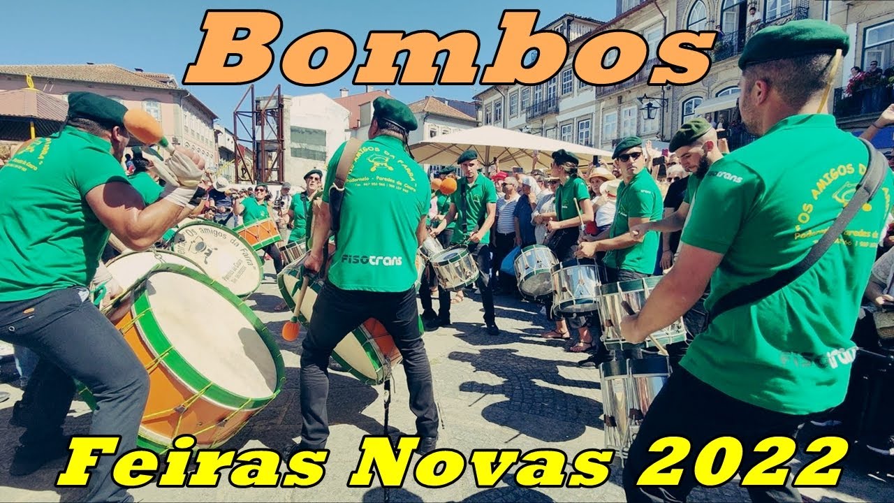 Bombos Feiras Novas 2022 - Ponte de Lima