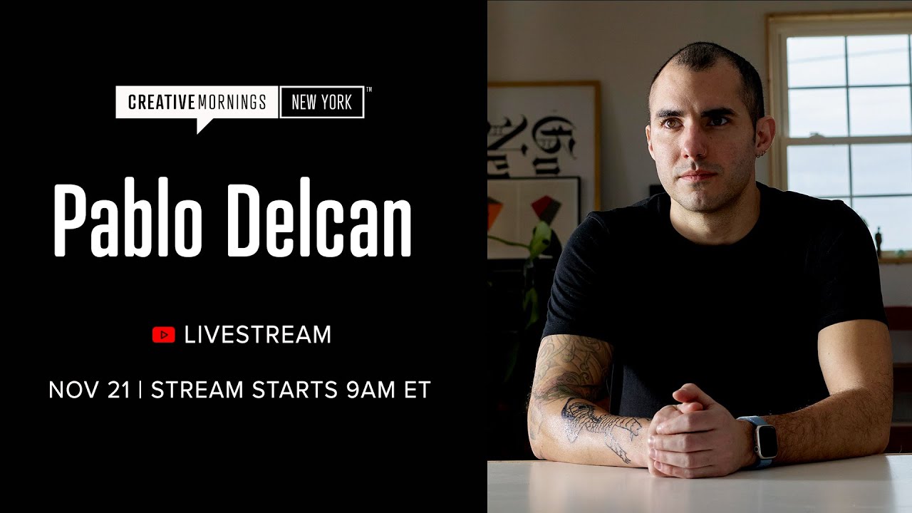 CreativeMornings/New York: [Livestream] Pablo Delcan