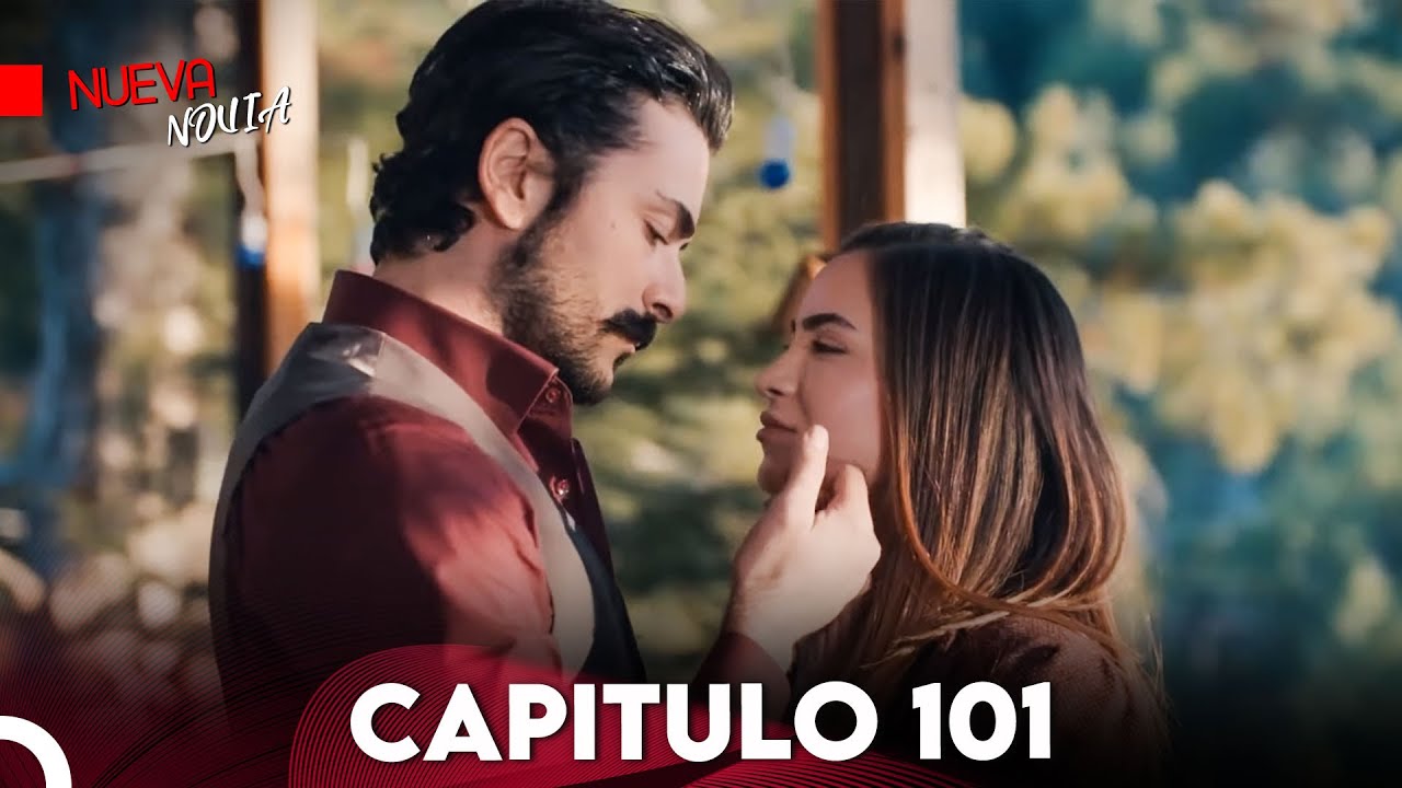 Nueva Novia | Capitulo 101 (Subtitulado En Español)