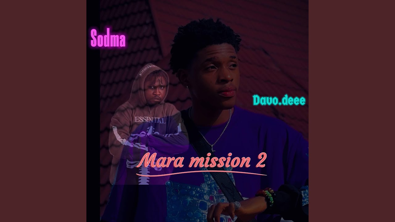mara mission 2 (feat. Davo.deee)