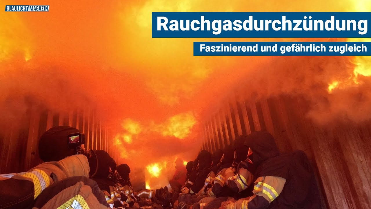 Rauchgasdurchzündung - faszinierend und gefährlich zugleich!