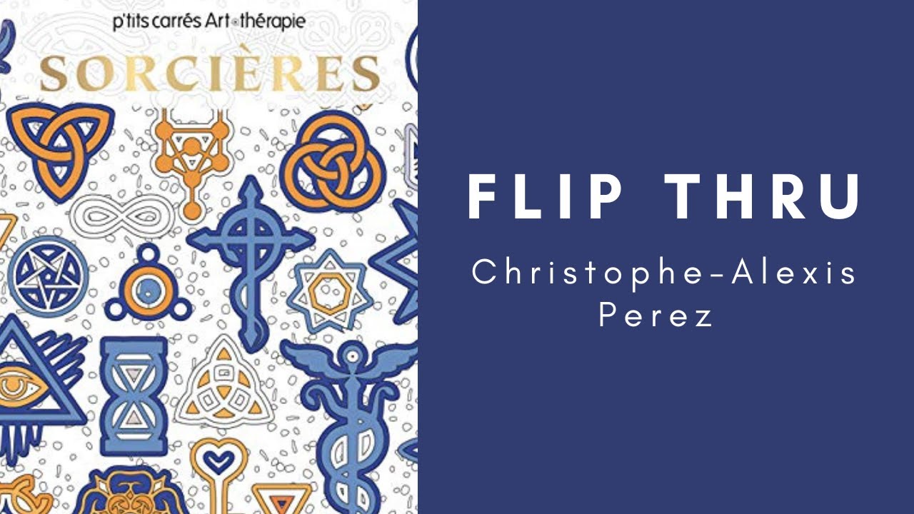 Sorcières | Art Thérapie | Flip Through