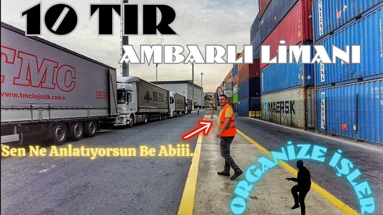 Ambarlı Liman'ından Slovakya Yüklüyoruz (10/TIR)