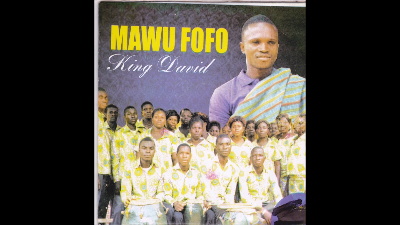 King David - Mawu Fofo Track 1