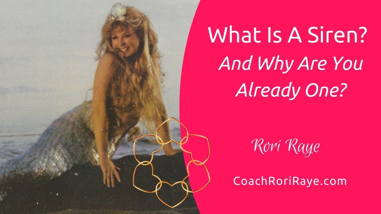 Rori Raye Talks About Why You're Already An Awesome Siren!