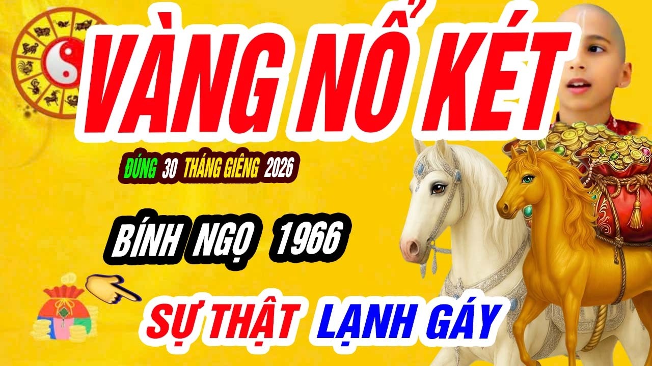 🐴 Cú Bứt Phá Cuối! BÍNH NGỌ 1966 Hé Lộ Bất Ngờ Lớn Tử Vi Ngày 30 Tháng Giêng – TIỀN ĐỔ VỀ