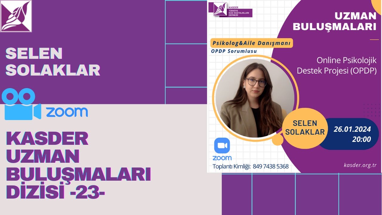 KASDER UZMAN BULUŞMALARI / Selen Solaklar