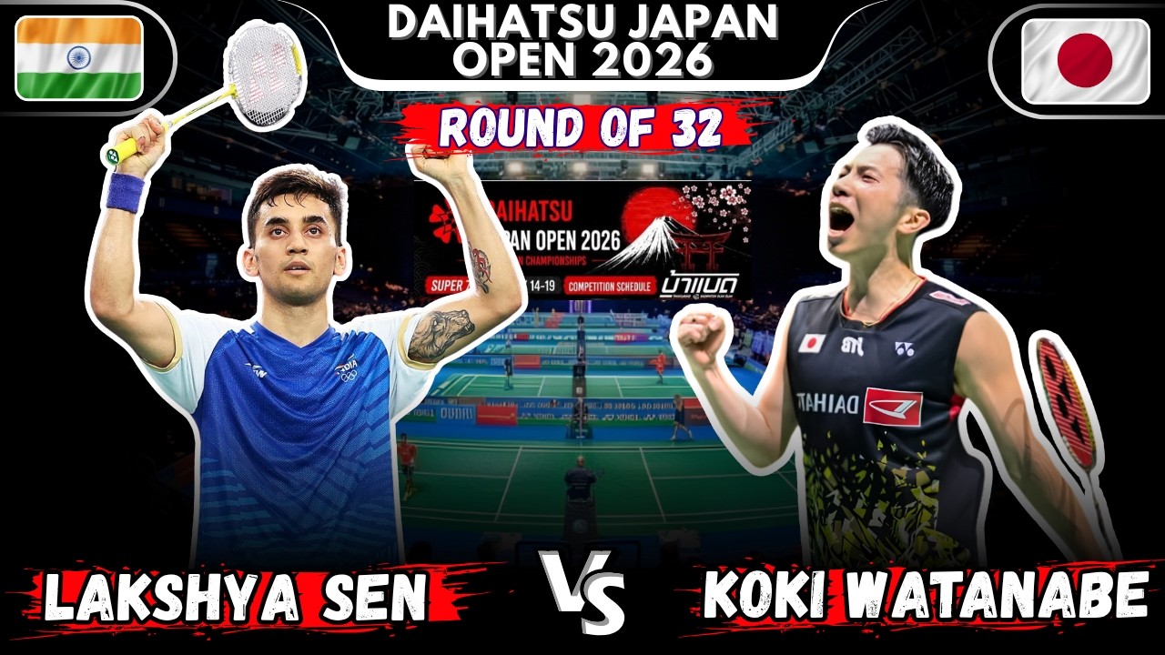 Lakshya SEN (IND) vs Koki WATANABE (JPN) | Japan Open Badminton 2026