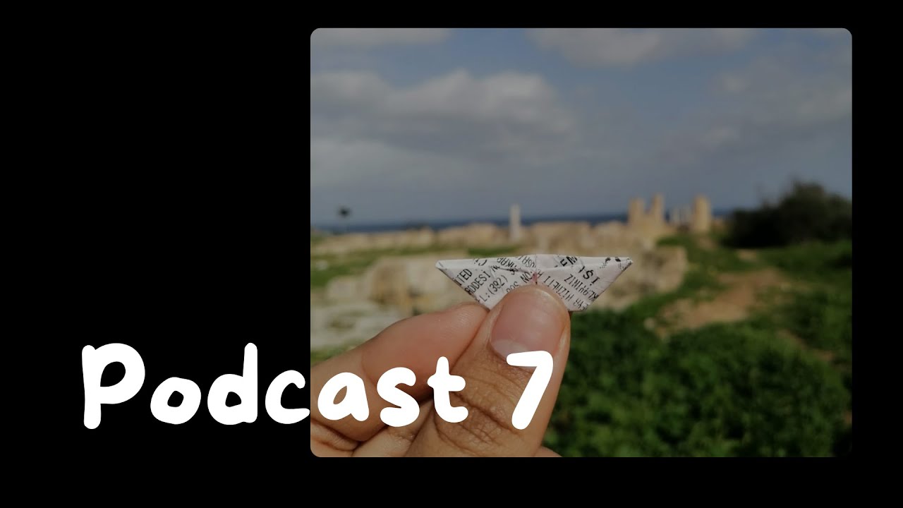 Podcast 7
