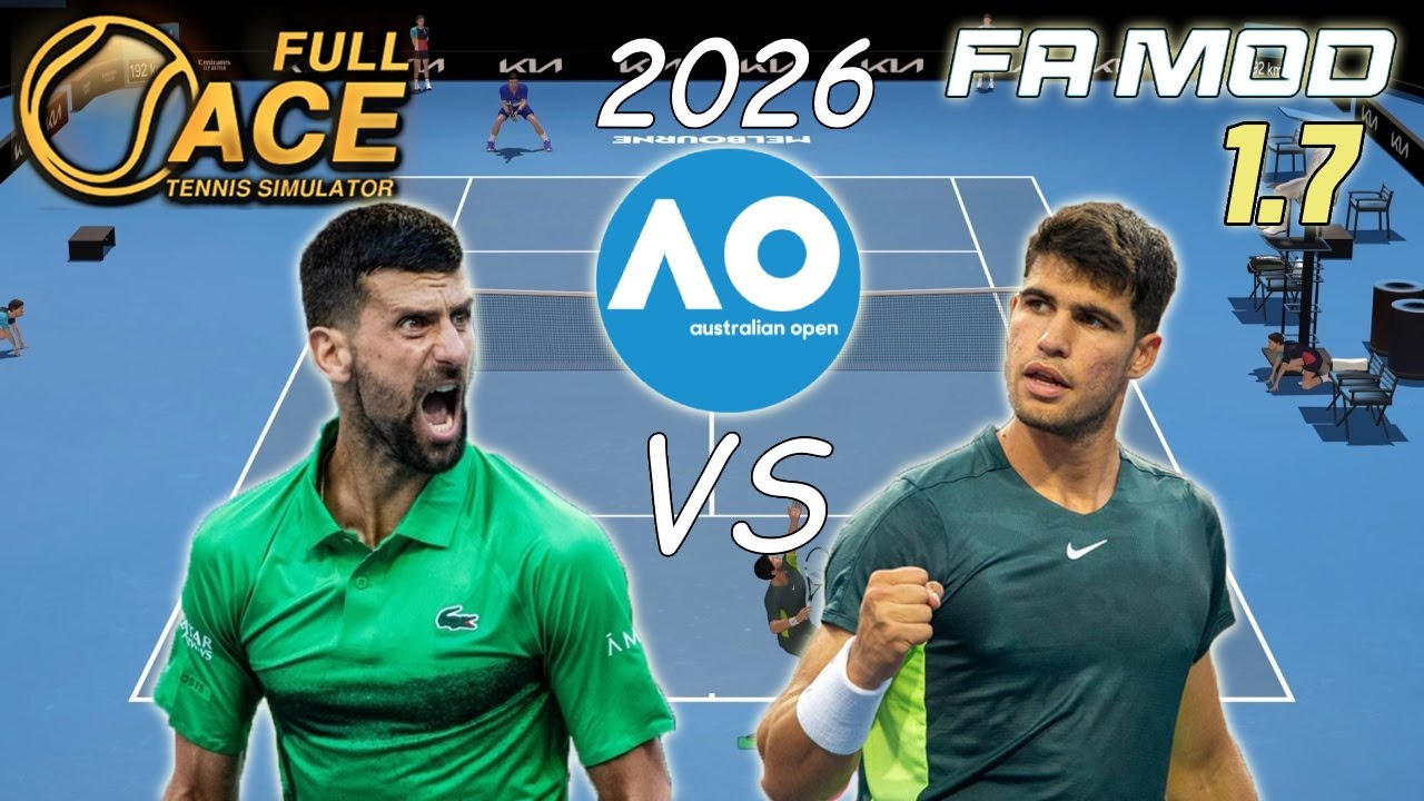 Full Ace Tennis | Carlos Alcaraz VS Novak Djokovic Final Australian Open 2026 Simul | marratxiboy