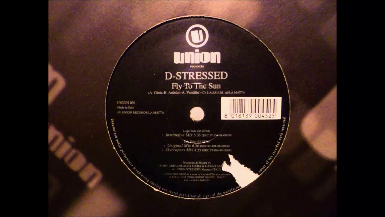 D-Stressed ‎– Fly To The Sun (Instinctive Mix) 1999