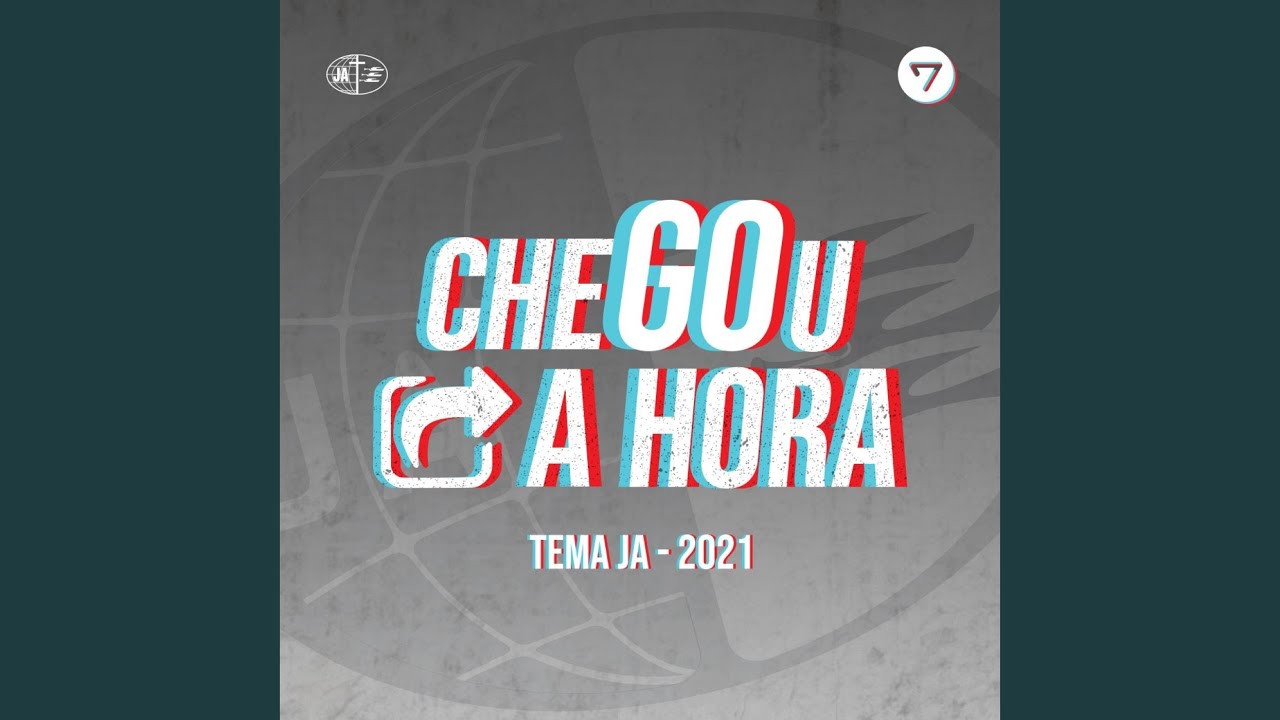 Chegou a Hora