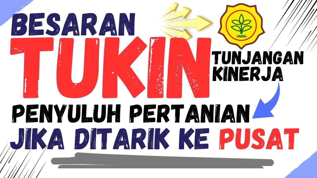 Besaran Tukin (Tunjangan Kinerja) Penyuluh Pertanian Jika ditarik Ke Pusat #Tukinpenyuluh