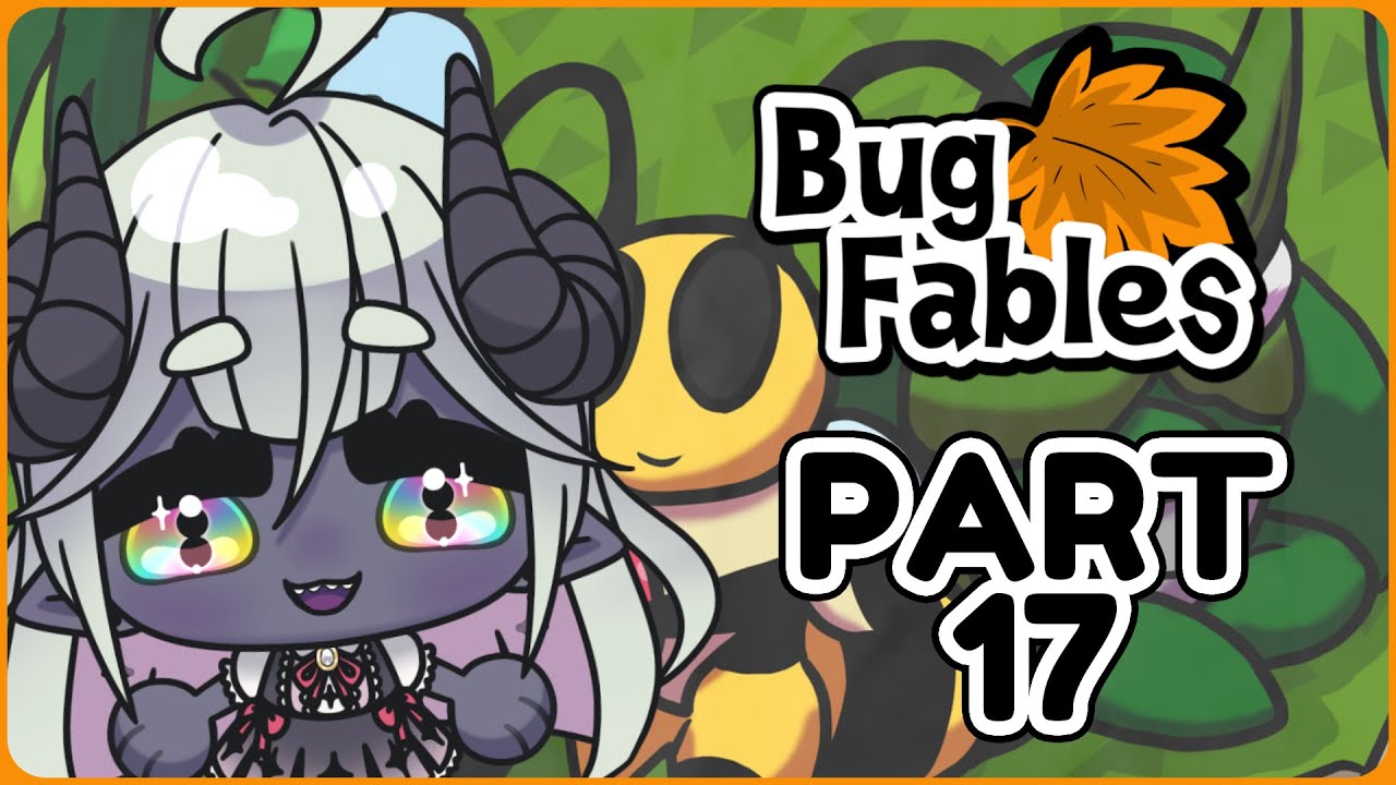 Bug Fables | The Final Fabling!