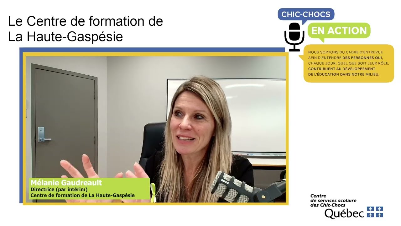 Plongez au coeur de la formation professionnelle en Haute-Gaspésie.
