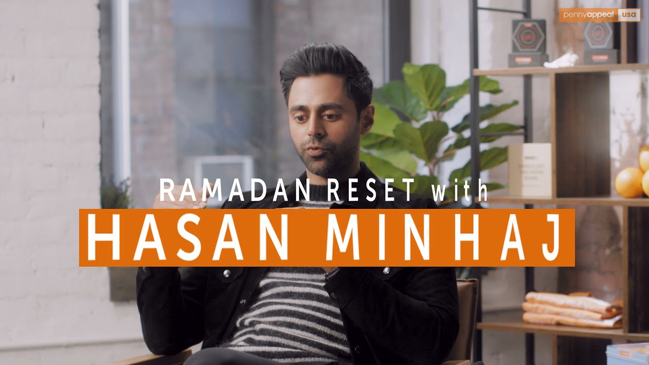Ramadan Reset with Hasan Minhaj