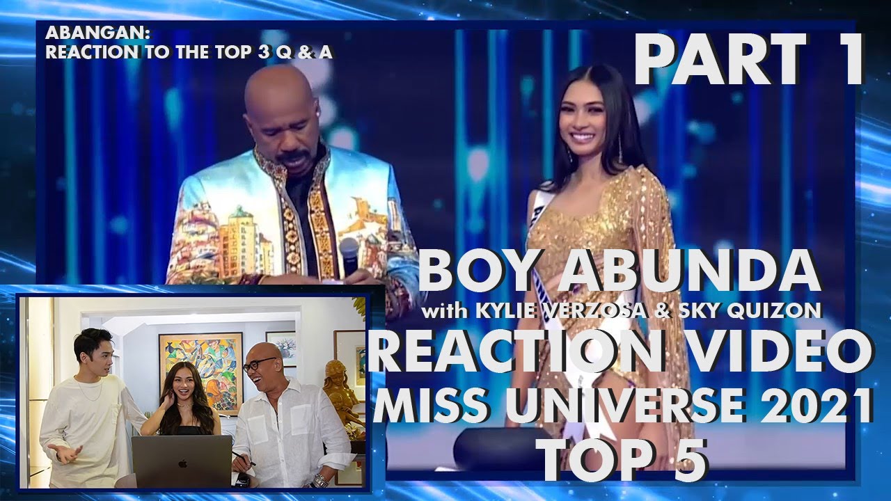 REACTION VIDEO: Top 5 Miss Universe 2021 | Boy Abunda with Kylie Verzosa and Sky Quizon (Part 1)