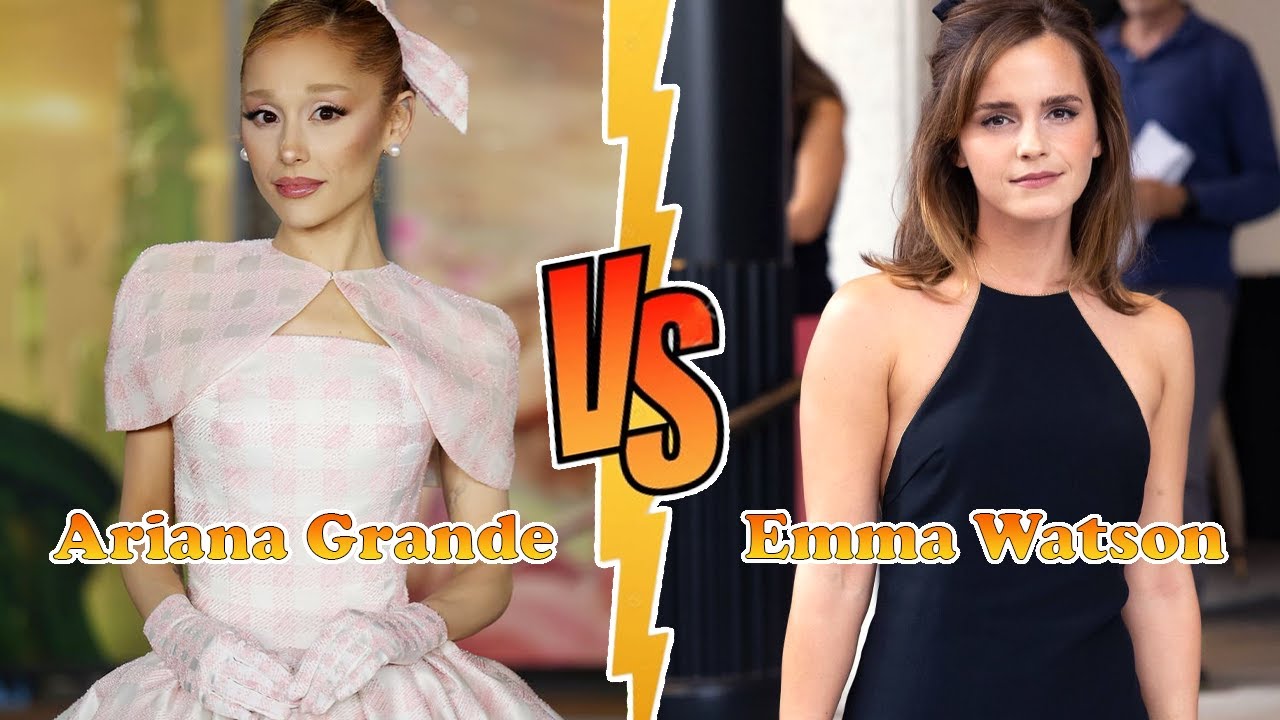 Ariana Grande VS Emma Watson Transformation ★ From Baby To 2025