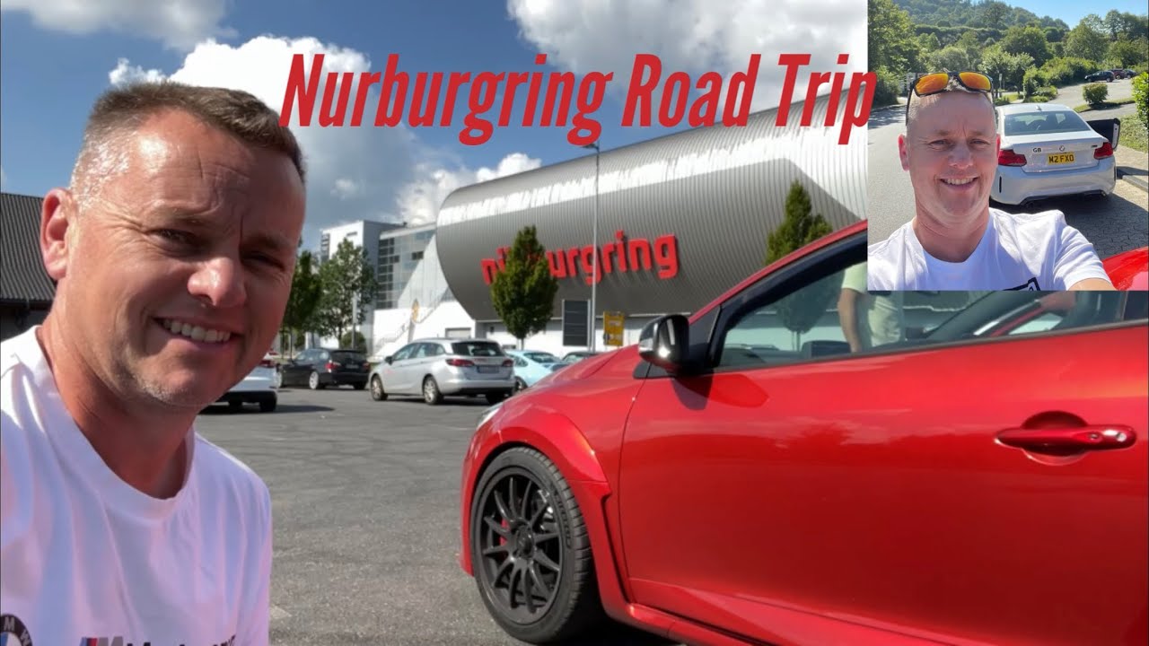 Road Trip To Nurburgring Nordschleife, 